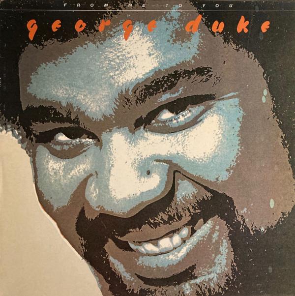 George Duke - From Me To You