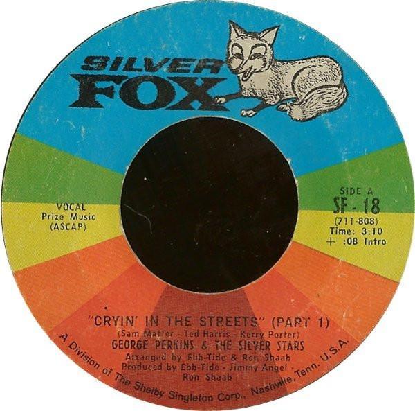 George Perkins, The Silver Stars (2) - Cryin' In The Streets