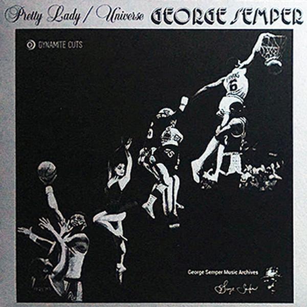George Semper - Pretty Lady / Universe