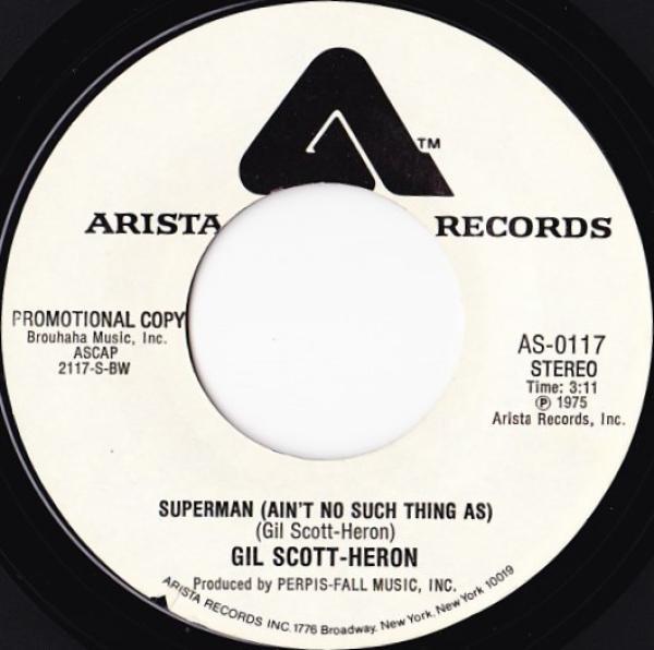 Gil Scott-Heron - Superman (Ain't No Such Thing As)