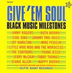  - Give 'Em Soul (Black Music Milestones) 2