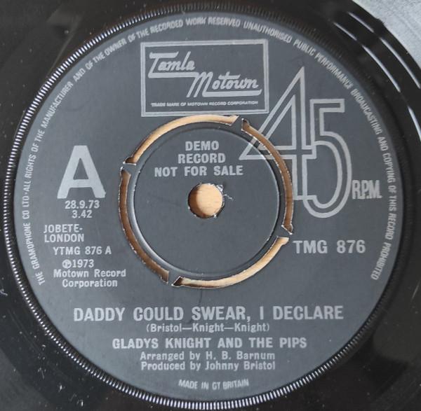 Gladys Knight And The Pips - Daddy Could Swear, I Declare / For Once In My Life
