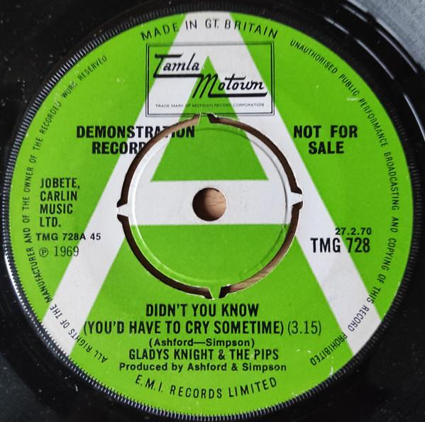Gladys Knight And The Pips - Didn't You Know ( You'd Have To Cry Sometime)/ Keep An Eye