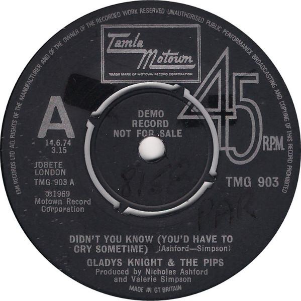 Gladys Knight And The Pips - Didn't You Know (You'd Have To Cry Sometime)