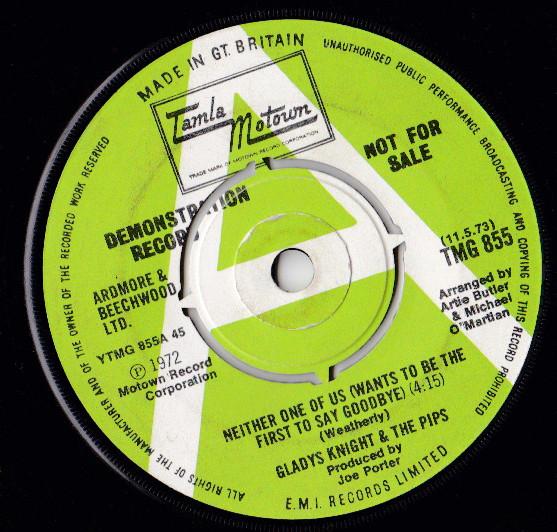 Gladys Knight And The Pips - Neither One Of Us (Wants To Be The First To Say Goodbye) / Can't Give It Up No More