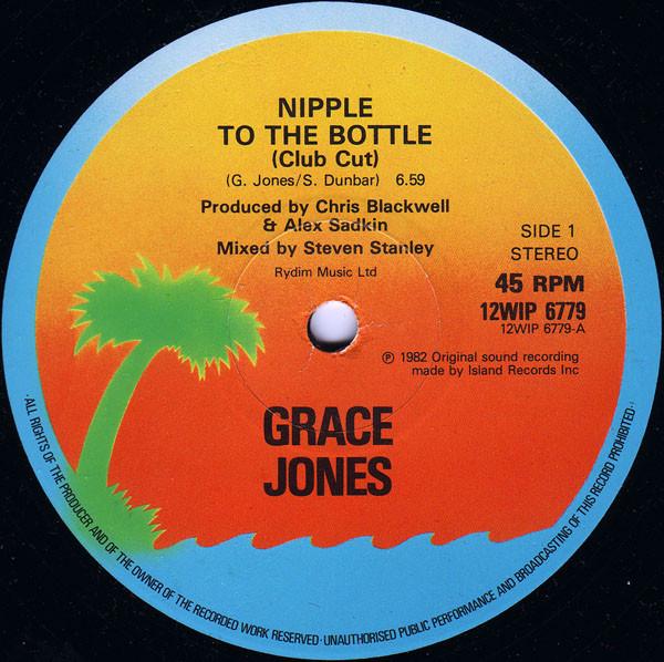 Grace Jones - Nipple To The Bottle (Club Cut) / The Apple Stretching
