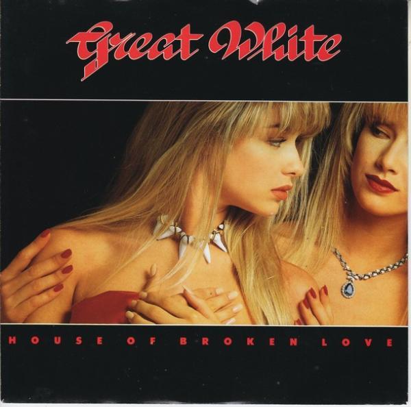 Great White - House Of Broken Love