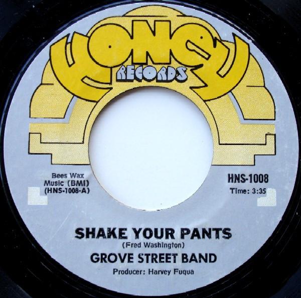 Grove Street Band - Shake Your Pants / Complete