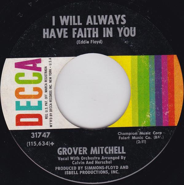 Grover Mitchell  - I Will Always Have Faith In You / Someone's Knockin' At My Door