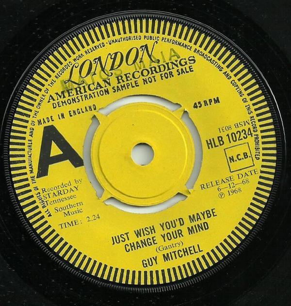 Guy Mitchell - Just Wish You'd Maybe Change Your Mind