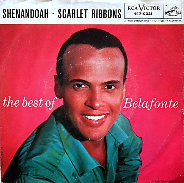 Harry Belafonte - Shenandoah / Scarlet Ribbons