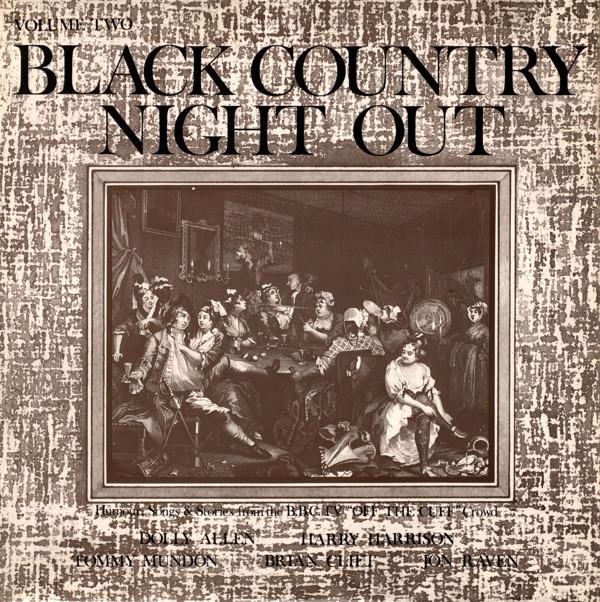 Harry Harrison (2), Jon Raven, Dolly Allen, Brian Clift, Tommy Mundon - Black Country Night Out - Volume 2