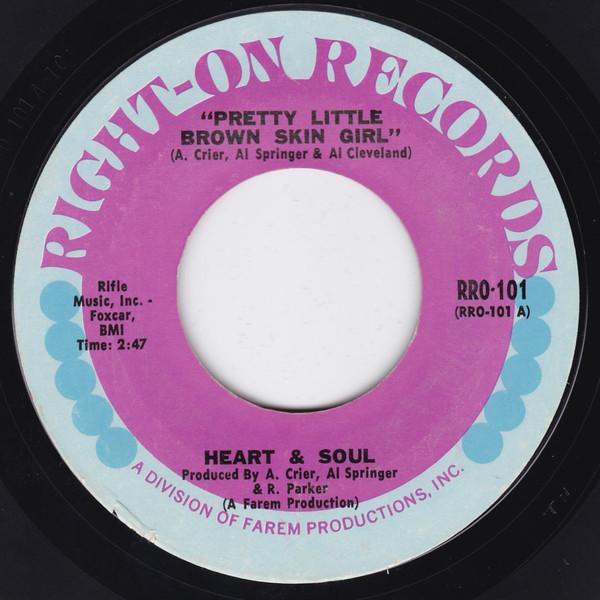 Heart & Soul  - Pretty Little Brown Skin Girl / That's Not My Bag