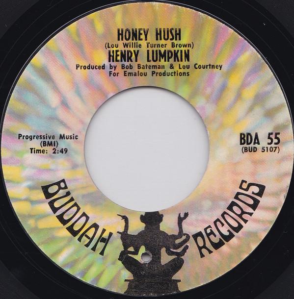 Henry Lumpkin - Honey Hush / Your Sweet Lovin'