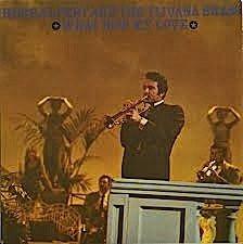 Herb Alpert & The Tijuana Brass - What Now My Love