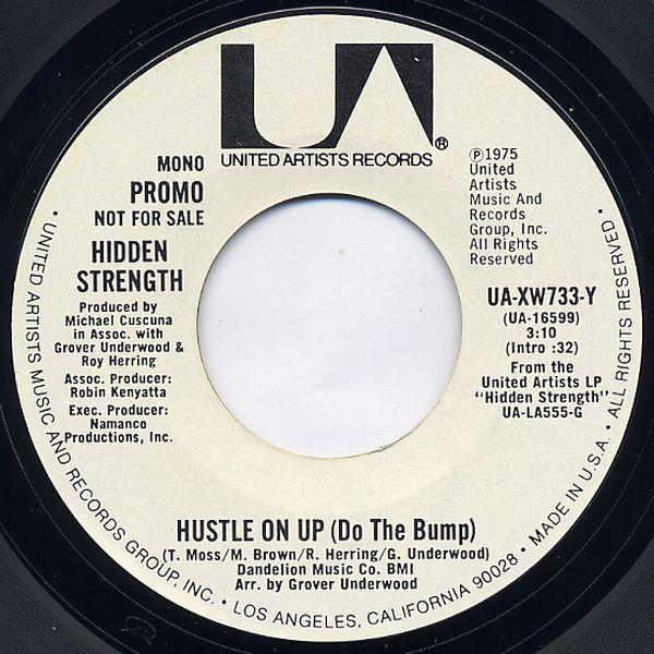Hidden Strength - Hustle On Up (Do The Bump)