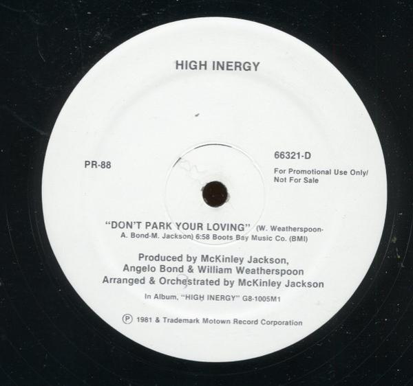 High Inergy, Teena Marie - Don't Park Your Loving / It Must Be Magic