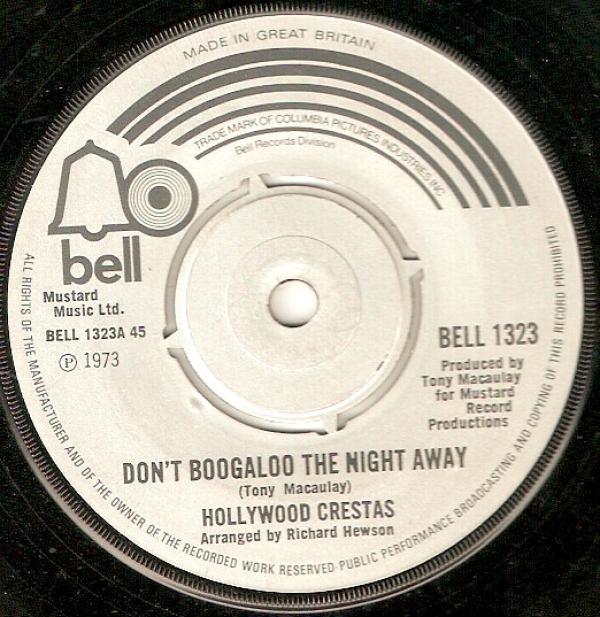 Hollywood Crestas - Don't Boogaloo The Night Away