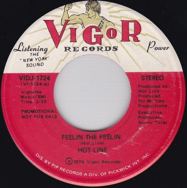 Hot Line  - Feelin The Feelin