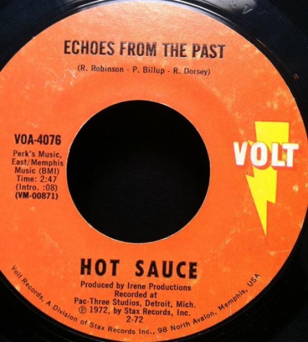 Hot Sauce  - Echoes From The Past / Bring It Home (And Give It To Me)