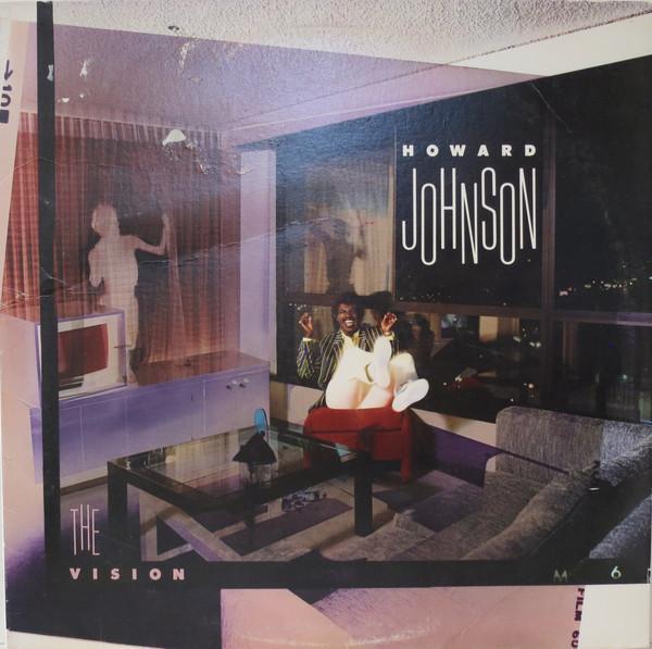 Howard Johnson - The Vision