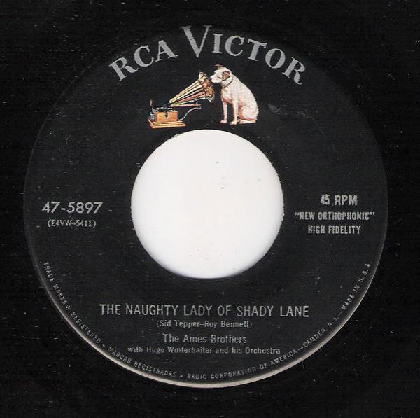 Hugo Winterhalter Orchestra, The Ames Brothers - The Naughty Lady Of Shady Lane