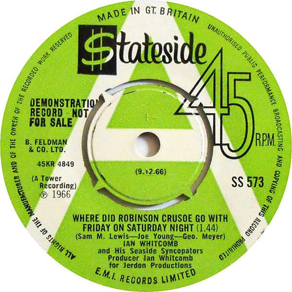 Ian Whitcomb - Where Did Robinson Crusoe Go With Friday On Saturday Night