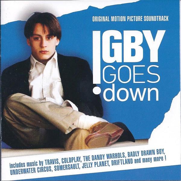  - Igby Goes Down - Original Motion Picture Soundtrack