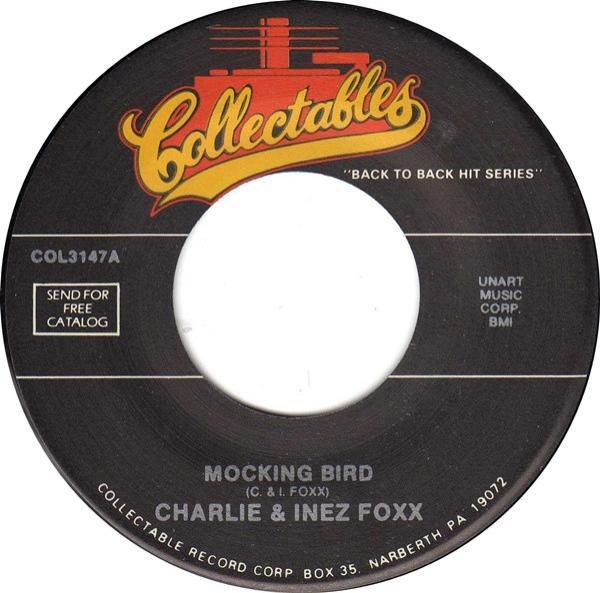 Inez And Charlie Foxx, The Poets  - Mocking Bird / She Blew A Good Thing