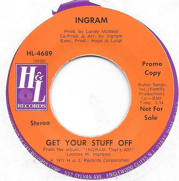 Ingram - Get Your Stuff Off