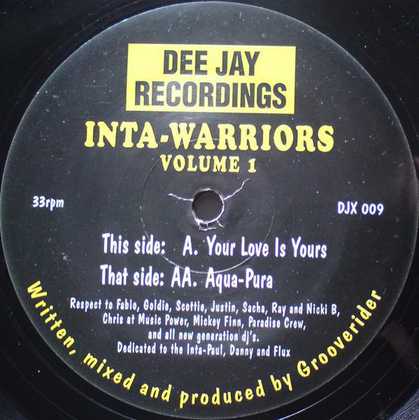 Inta Warriors - Volume 1 - Your Love Is Yours / Aqua-Pura