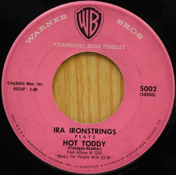 Ira Ironstrings - Hot Toddy / Limehouse Blues