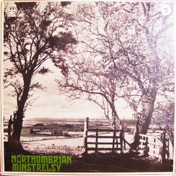 Isla Cameron, Bob Davenport, Jack Armstrong, The Rakes (4) - Northumbrian Minstrelsy