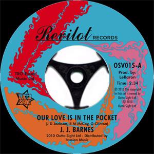 J. J. Barnes - Our Love Is In The Pocket / Hole In The Wall
