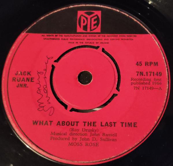 Jack Ruane Jr. - What About The Last Time