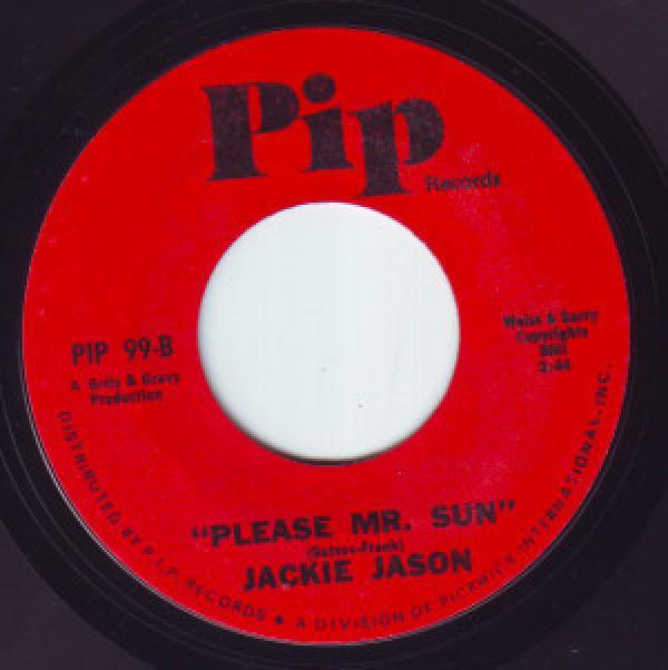 Jackie Jason - The World Is Coming To A Start / Please Mr. Sun