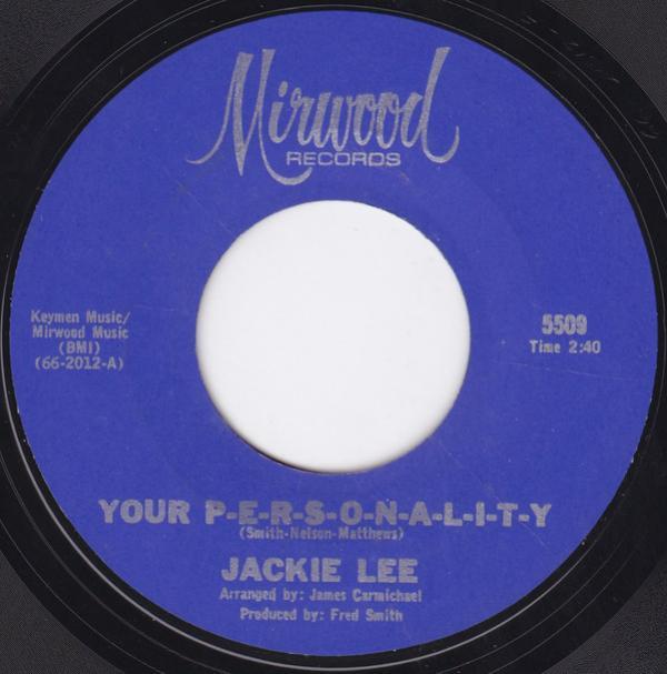 Jackie Lee - Your P-E-R-S-O-N-A-L-I-T-Y / Try My Method