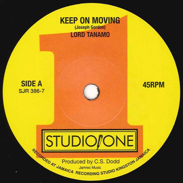 Jackie Mittoo, Lord Tanamo - Keep On Moving / Totally Together