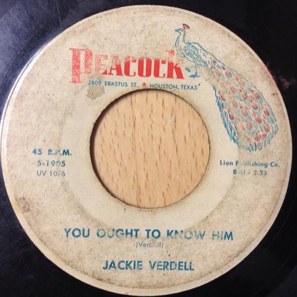Jackie Verdell - You Ought To Know Him / Bye Bye Blackbird
