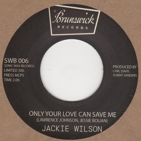 Jackie Wilson - Only Your Love Can Save Me