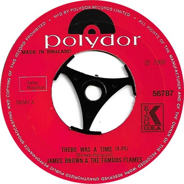 James Brown & The Famous Flames - I Can't Stand Myself (When You Touch Me) / There Was A Time