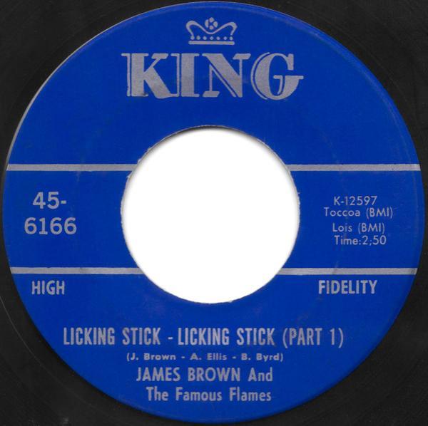 James Brown & The Famous Flames - Licking Stick - Licking Stick