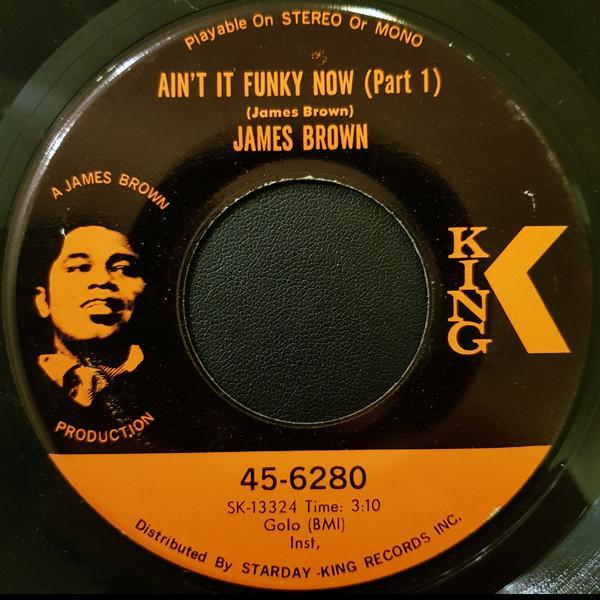 James Brown - Ain't It Funky Now