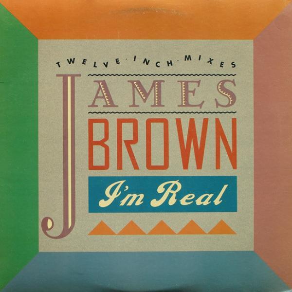 James Brown - I'm Real