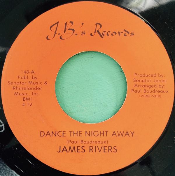 James Rivers - Dance The Night Away / I'll Love You Forever