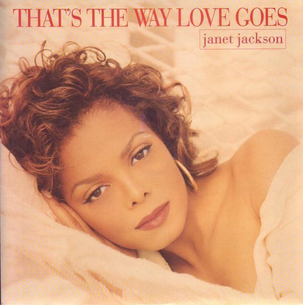 Janet Jackson - That's The Way Love Goes