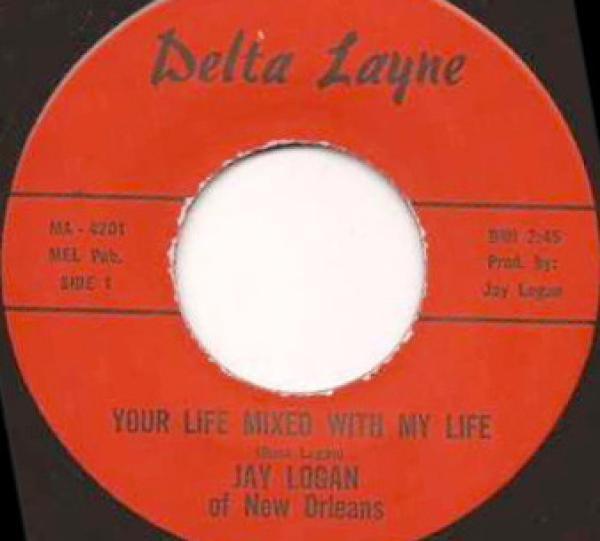 Jay Logan (2) - Your Life Mixed With My Life / Get Away Blues