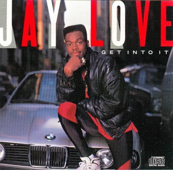 Jay Love - Get Into It