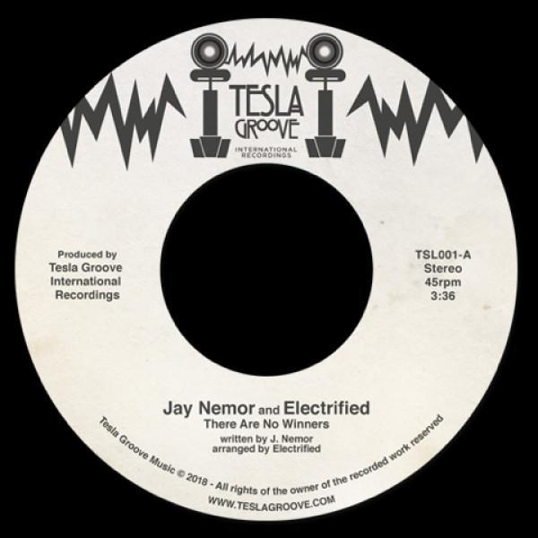 Jay Nemor, Electrified  - There Are No Winners
