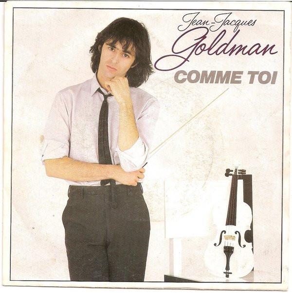 Jean-Jacques Goldman - Comme Toi